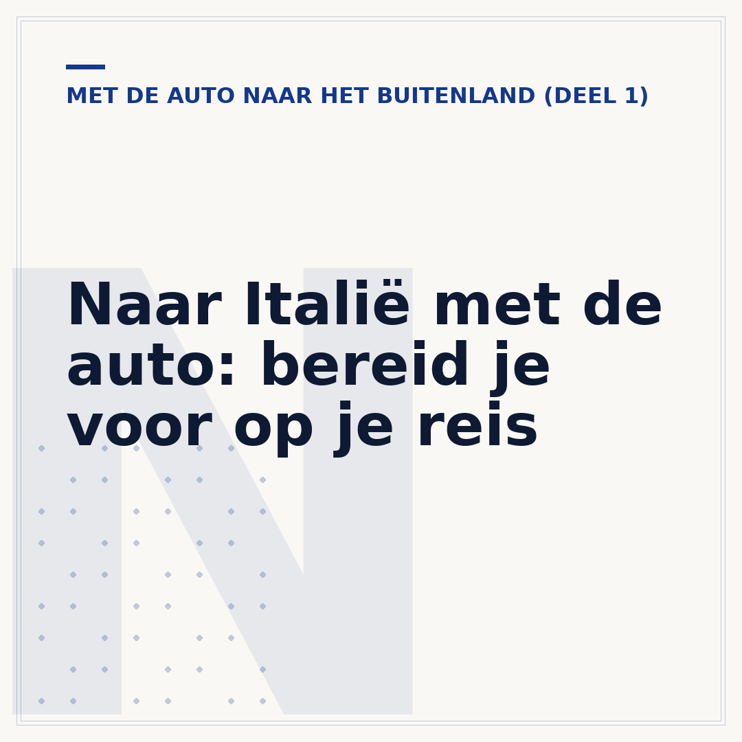 Naar Italië met de auto: bereid je voor op je reis