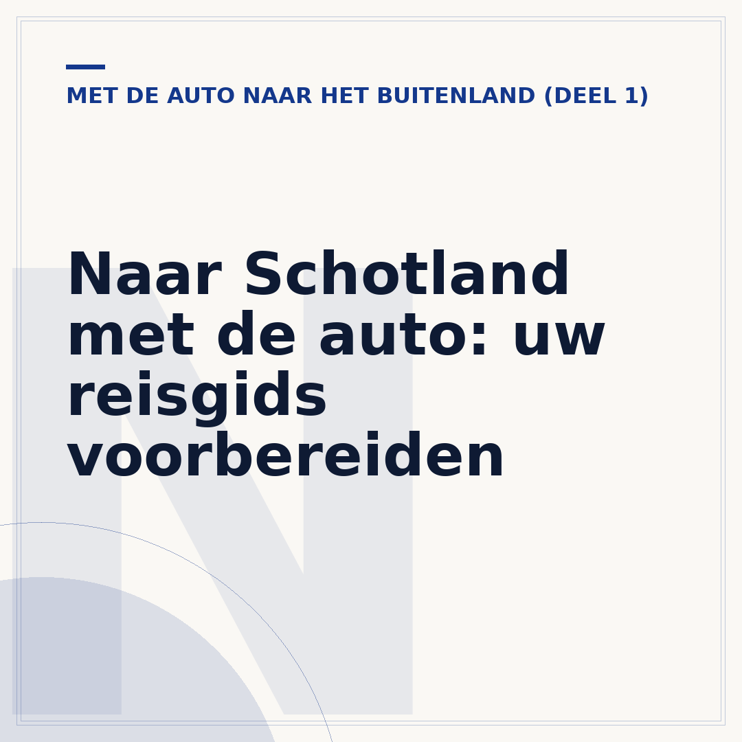 Naar Schotland met de auto: uw reisgids voorbereiden