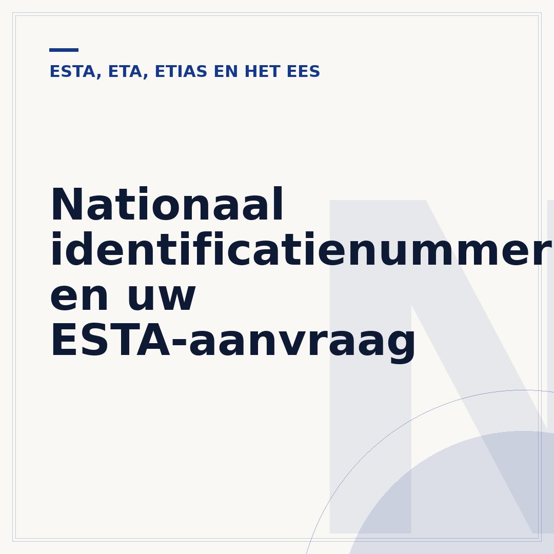 Nationaal identificatienummer en uw ESTA-aanvraag