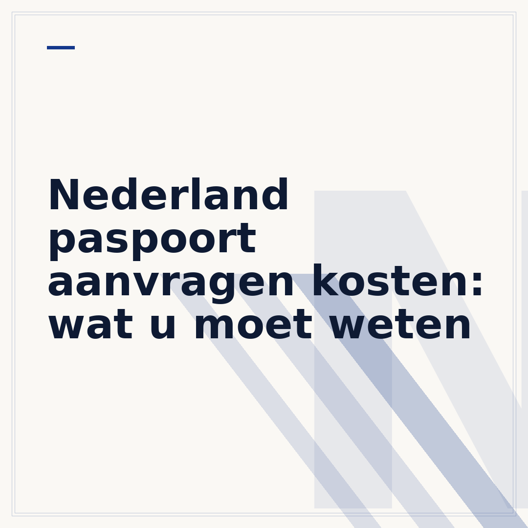 Nederland paspoort aanvragen kosten: wat u moet weten
