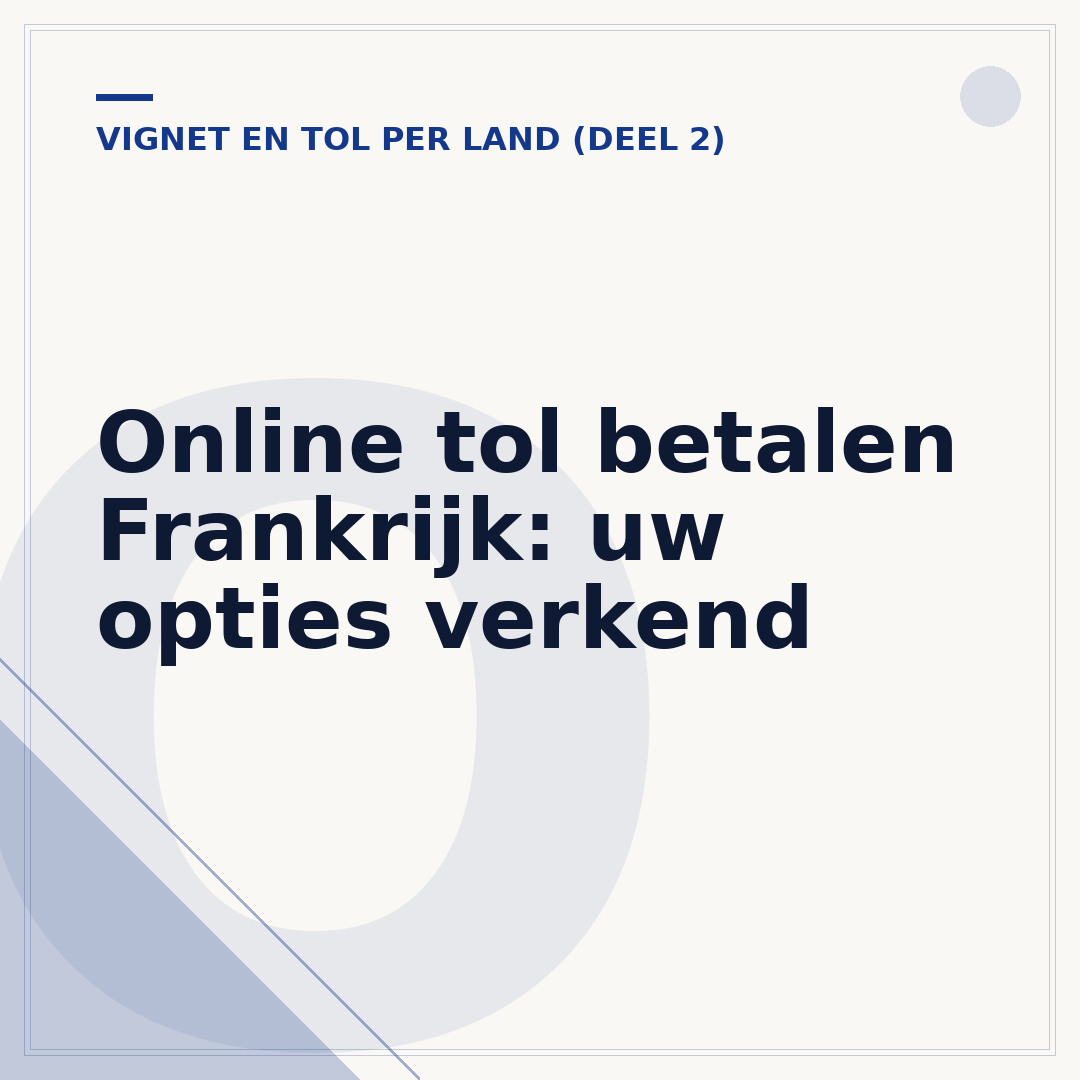 Online tol betalen Frankrijk: uw opties verkend