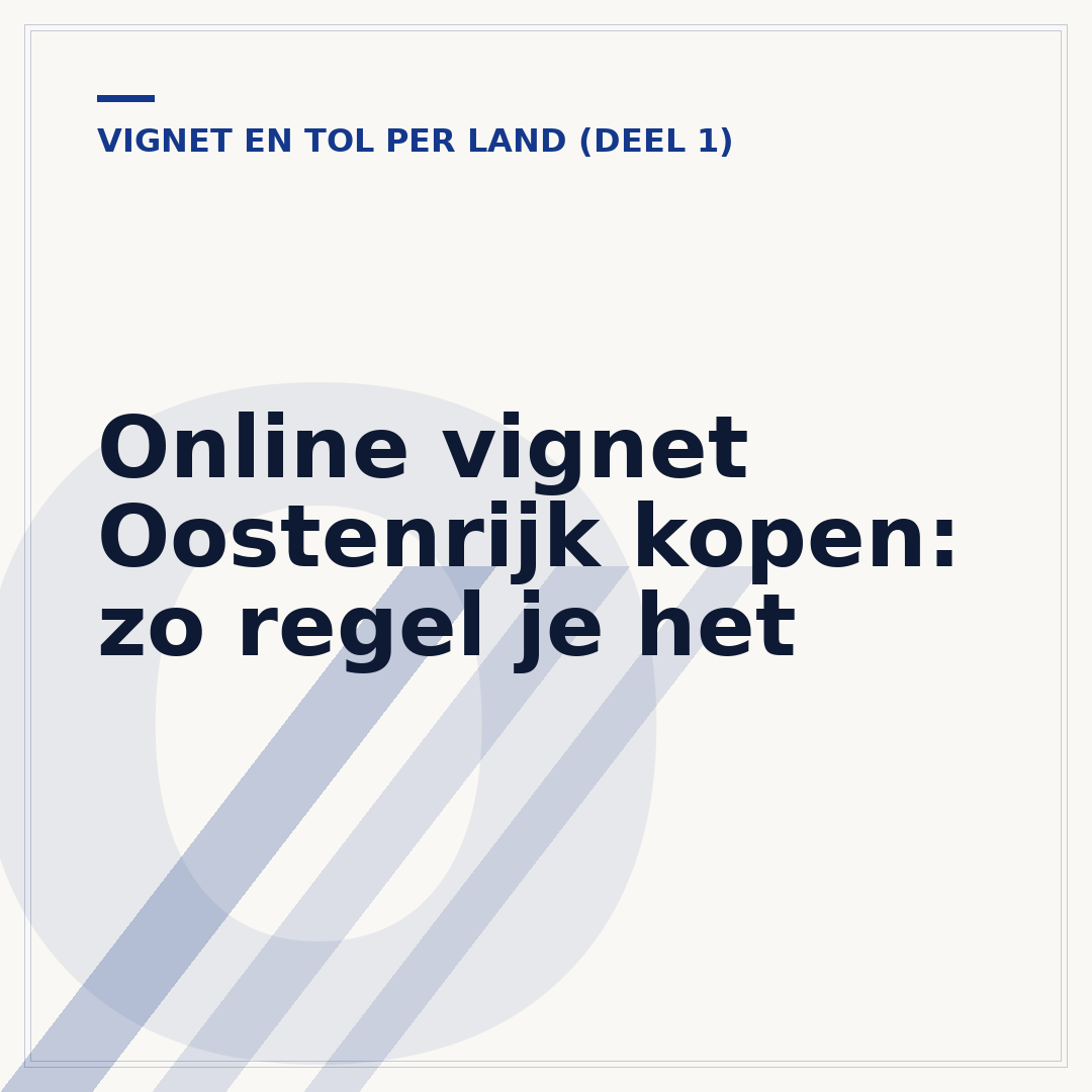 Online vignet Oostenrijk kopen: zo regel je het