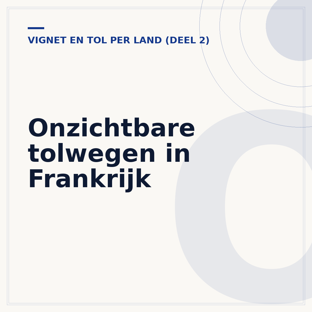 Onzichtbare tolwegen in Frankrijk