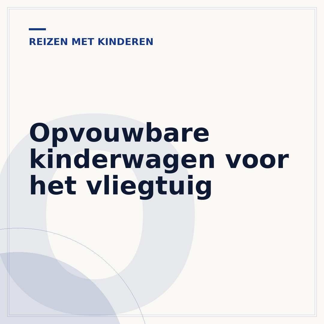 Opvouwbare kinderwagen voor het vliegtuig