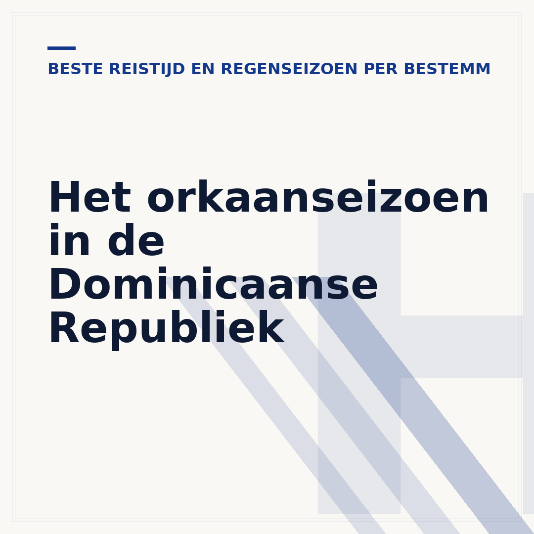 Het orkaanseizoen in de Dominicaanse Republiek