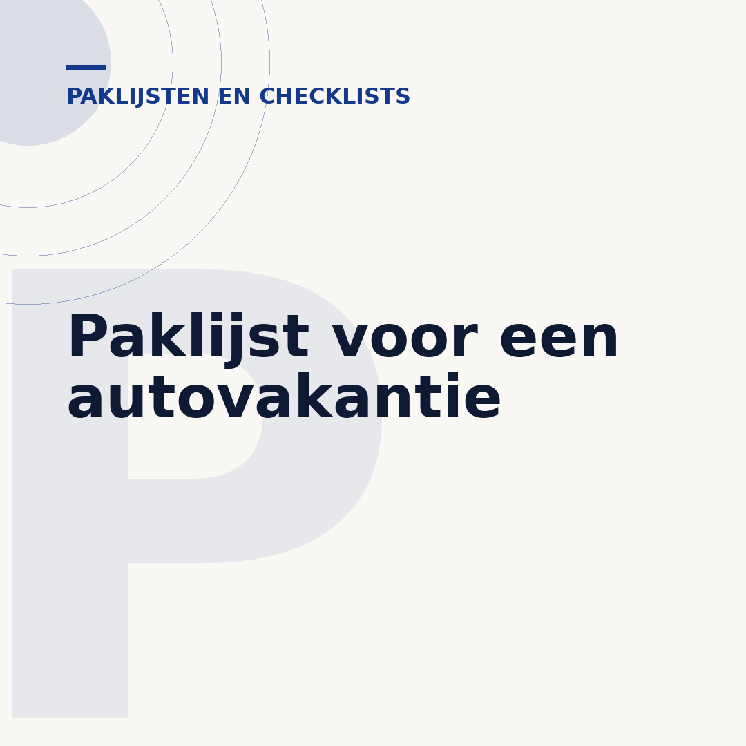 Paklijst voor een autovakantie