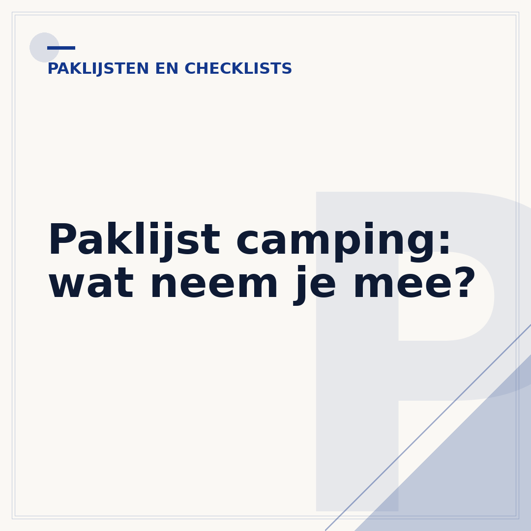Paklijst camping: wat neem je mee?