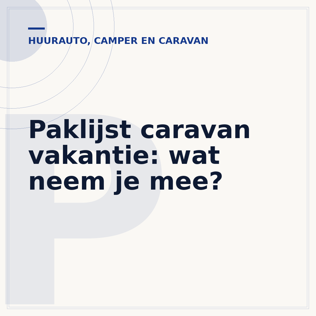 Paklijst caravan vakantie: wat neem je mee?