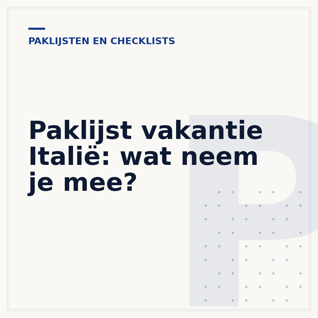 Paklijst vakantie Italië: wat neem je mee?
