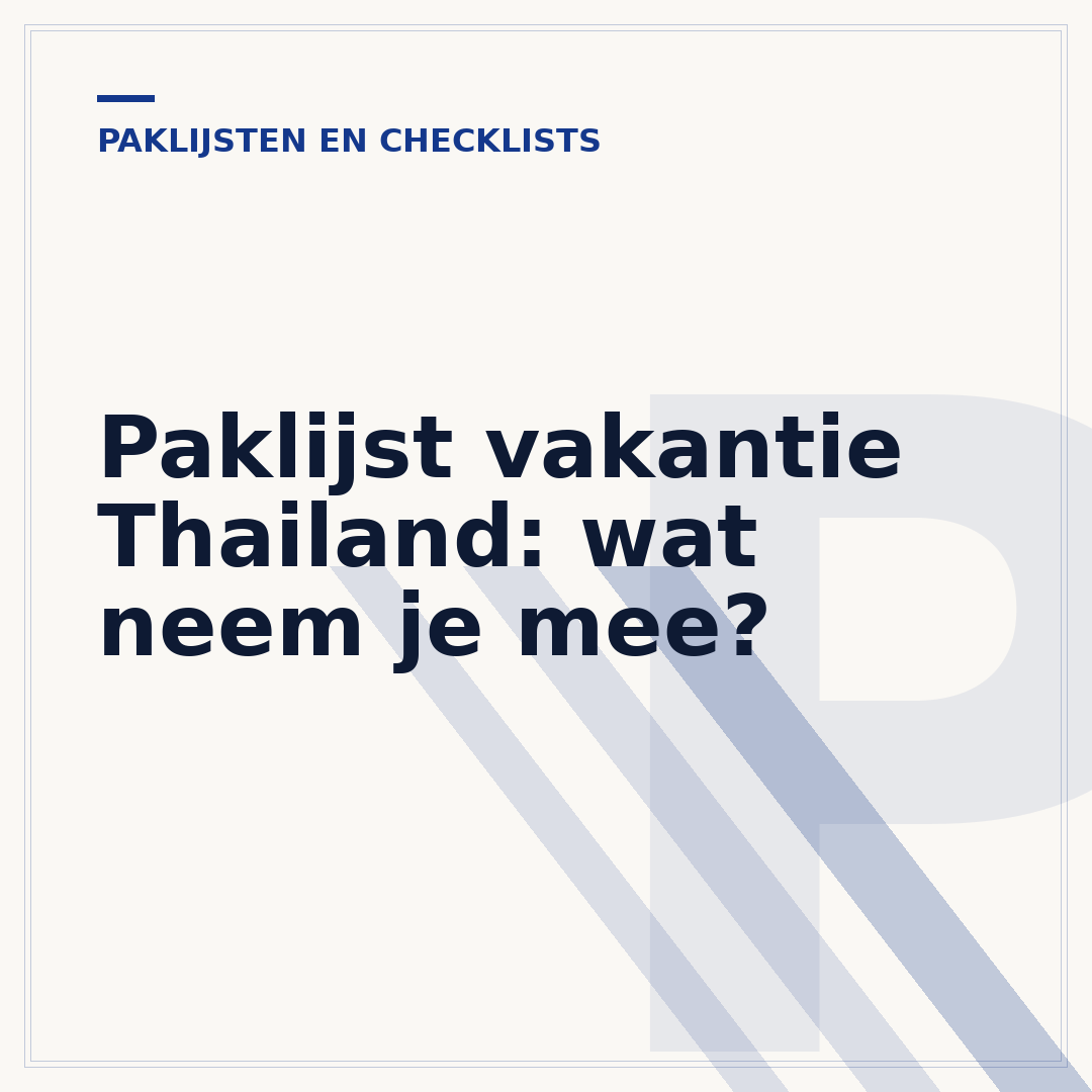 Paklijst vakantie Thailand: wat neem je mee?