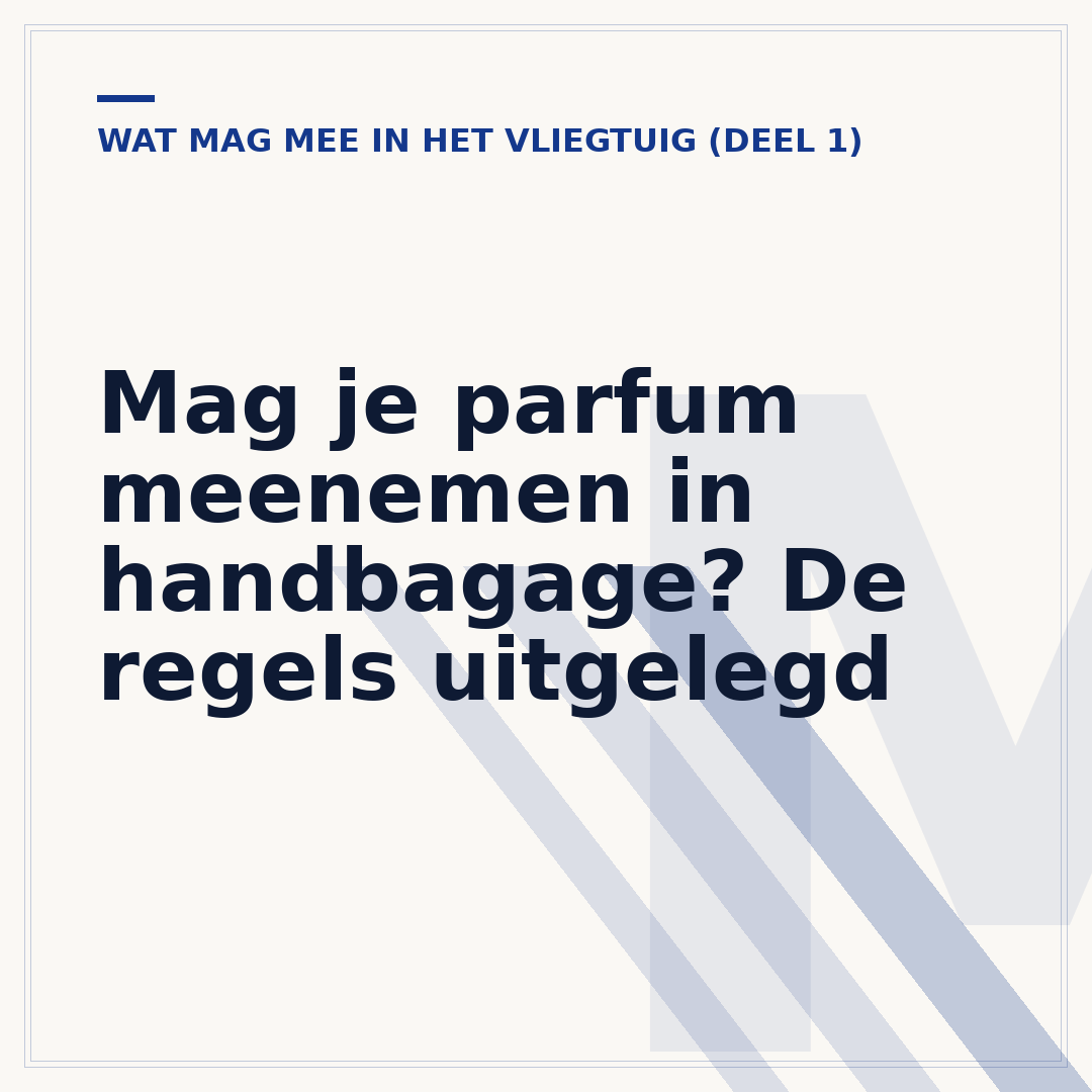 Mag je parfum meenemen in handbagage? De regels uitgelegd