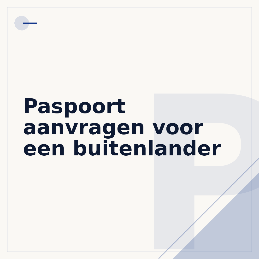 Paspoort aanvragen voor een buitenlander