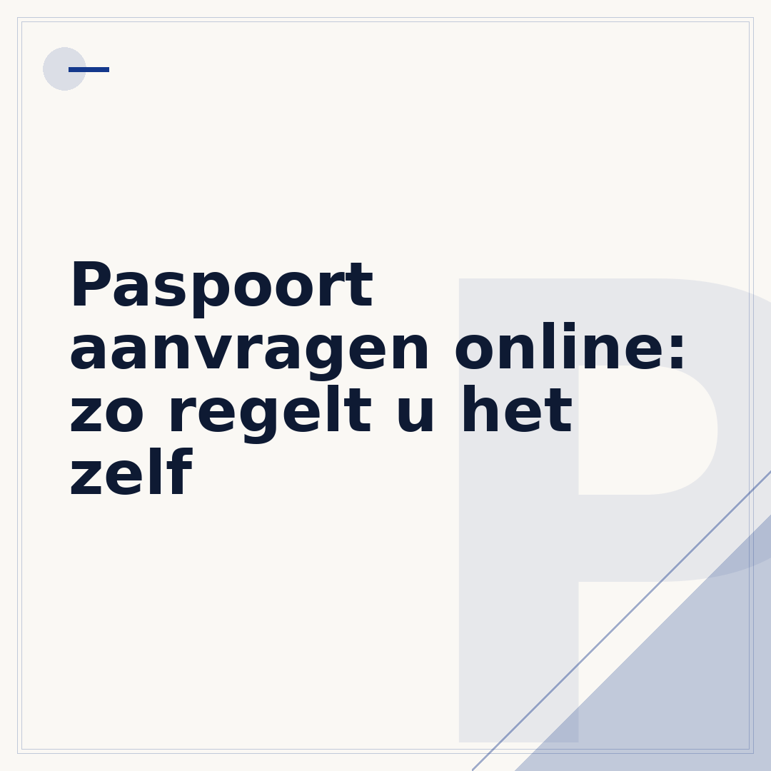 Paspoort aanvragen online: zo regelt u het zelf