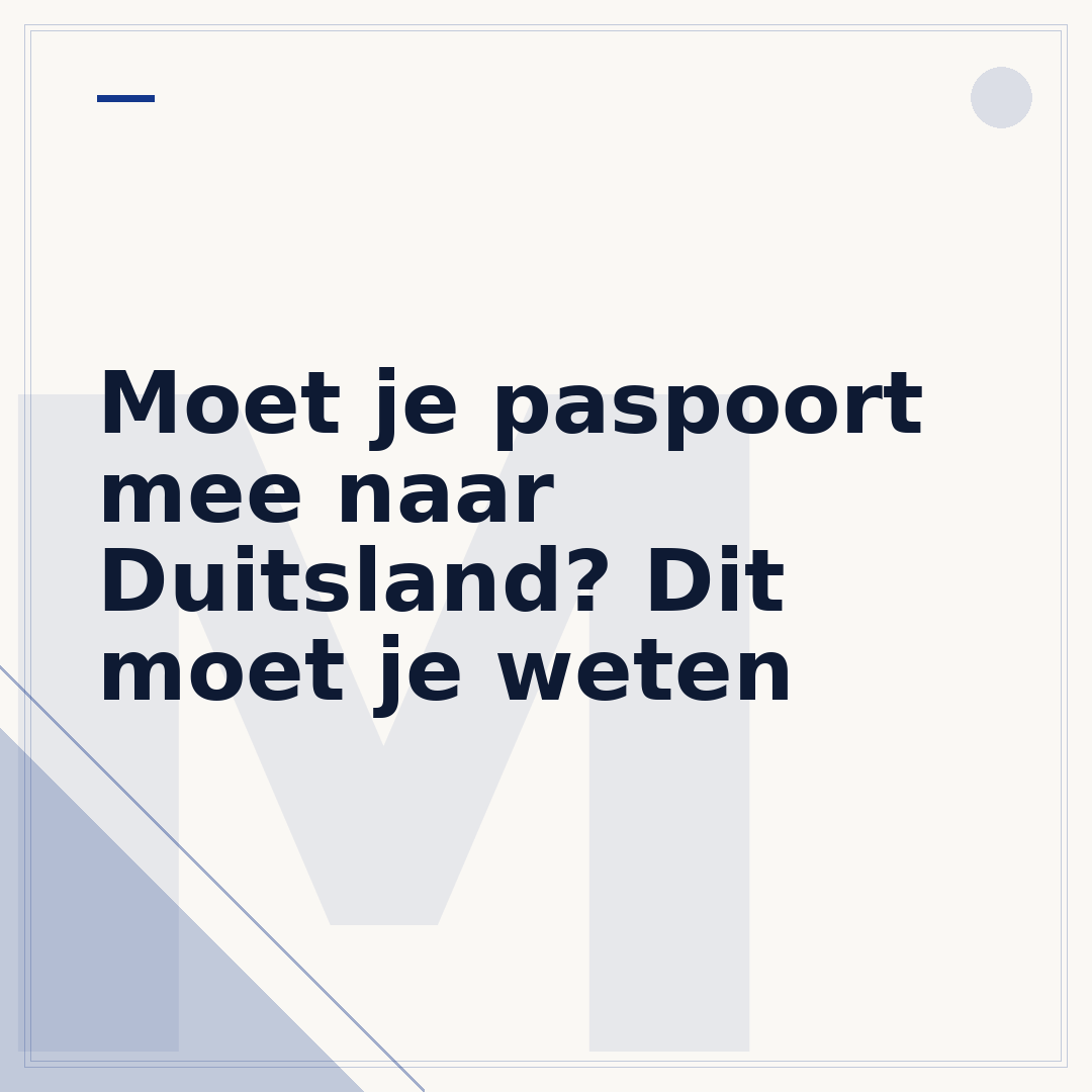Moet je paspoort mee naar Duitsland? Dit moet je weten