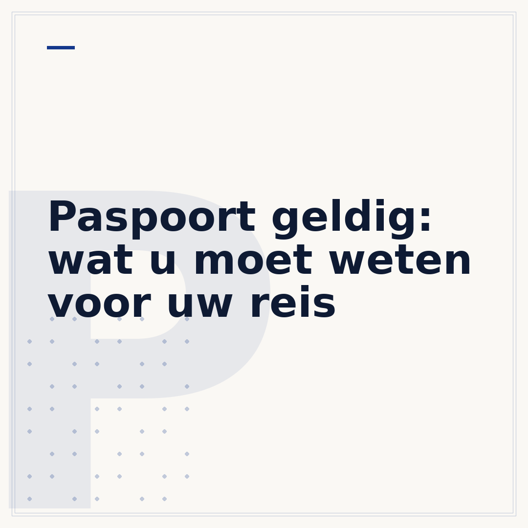 Paspoort geldig: wat u moet weten voor uw reis