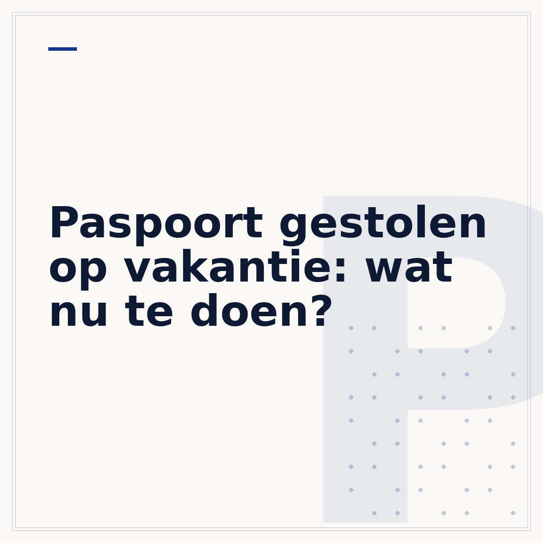 Paspoort gestolen op vakantie: wat nu te doen?