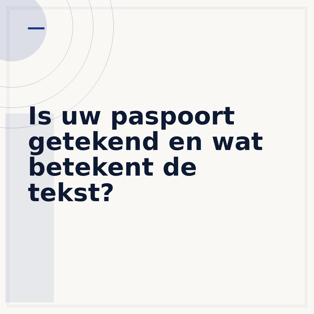 Is uw paspoort getekend en wat betekent de tekst?