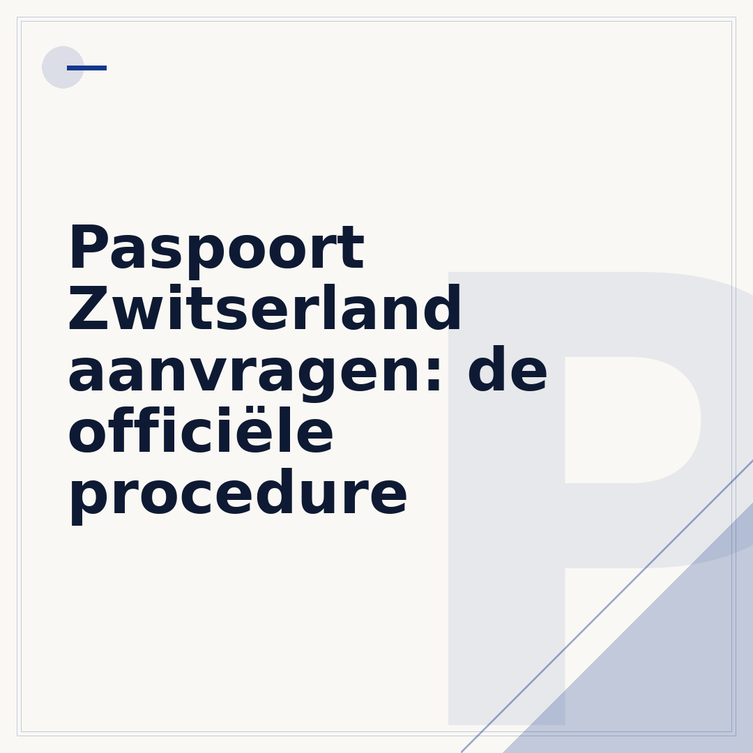 Paspoort Zwitserland aanvragen: de officiële procedure