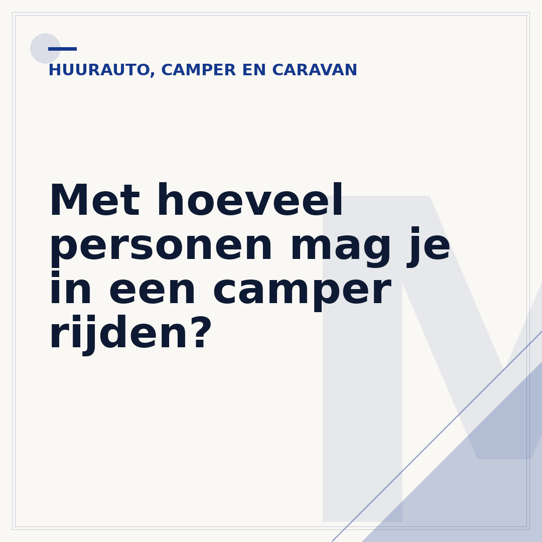 Met hoeveel personen mag je in een camper rijden?