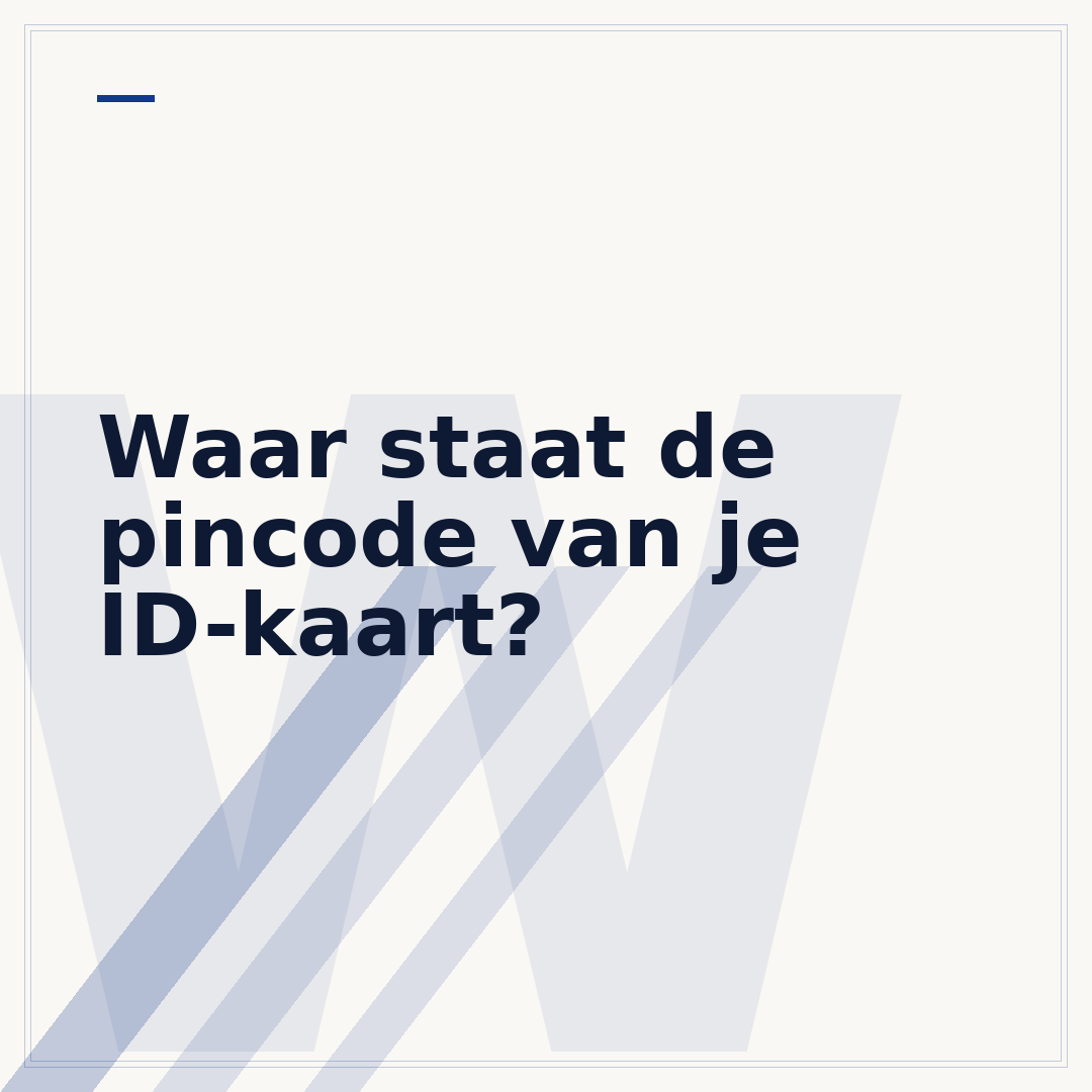 Waar staat de pincode van je ID-kaart?