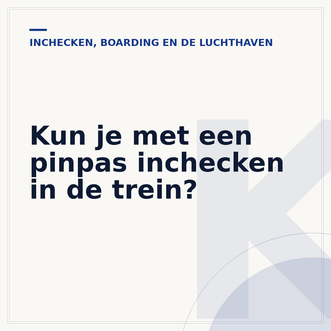 Kun je met een pinpas inchecken in de trein?