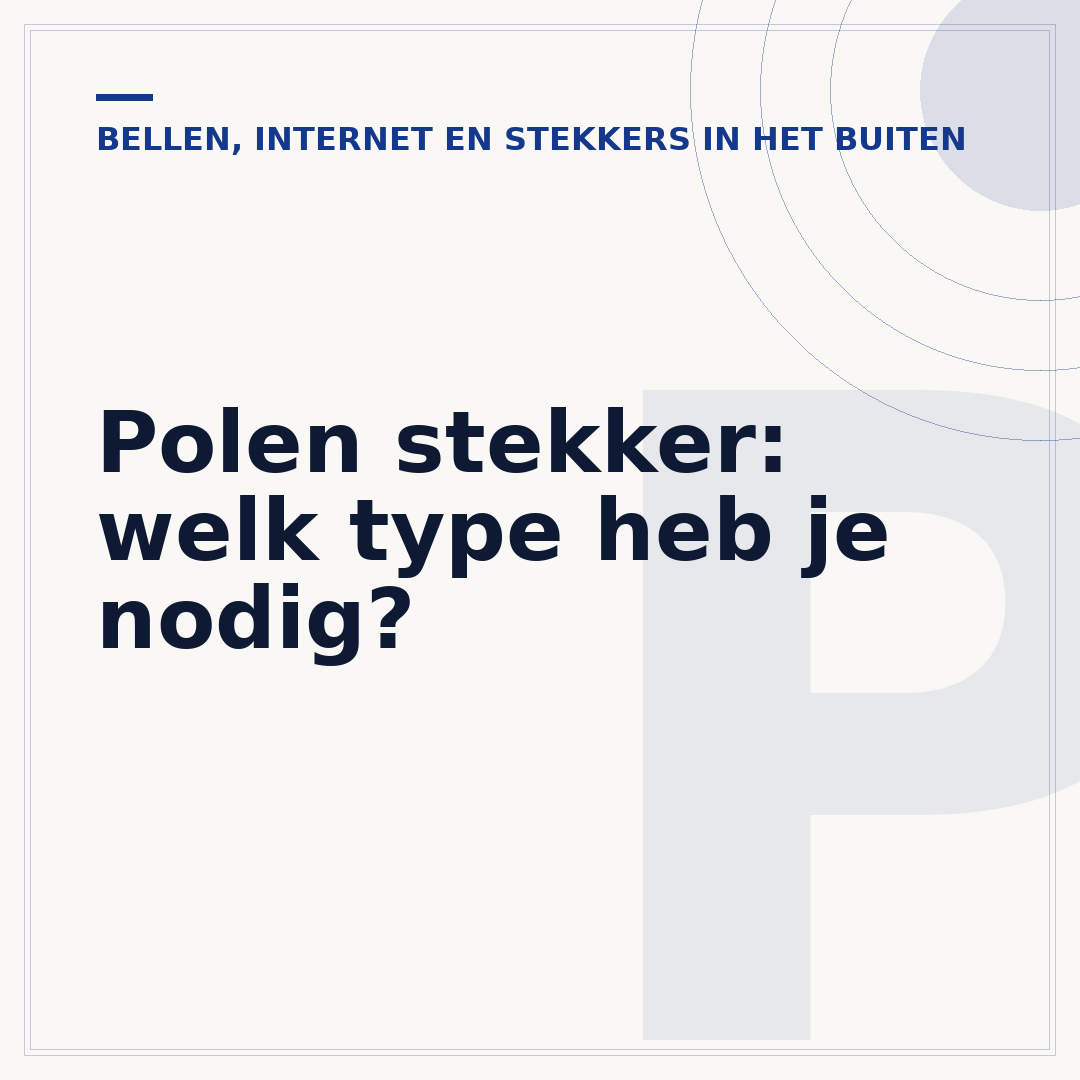 Polen stekker: welk type heb je nodig?