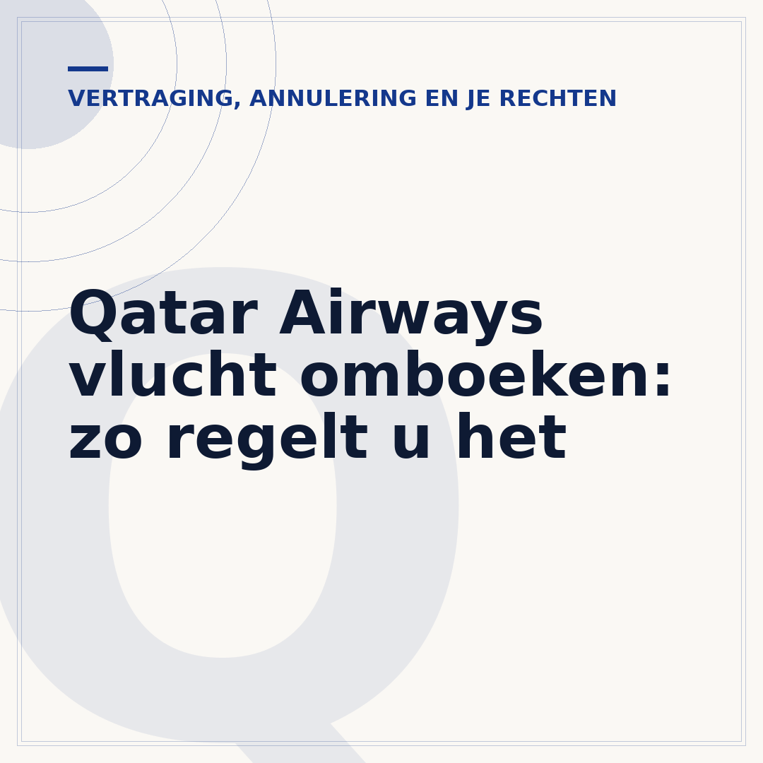 Qatar Airways vlucht omboeken: zo regelt u het