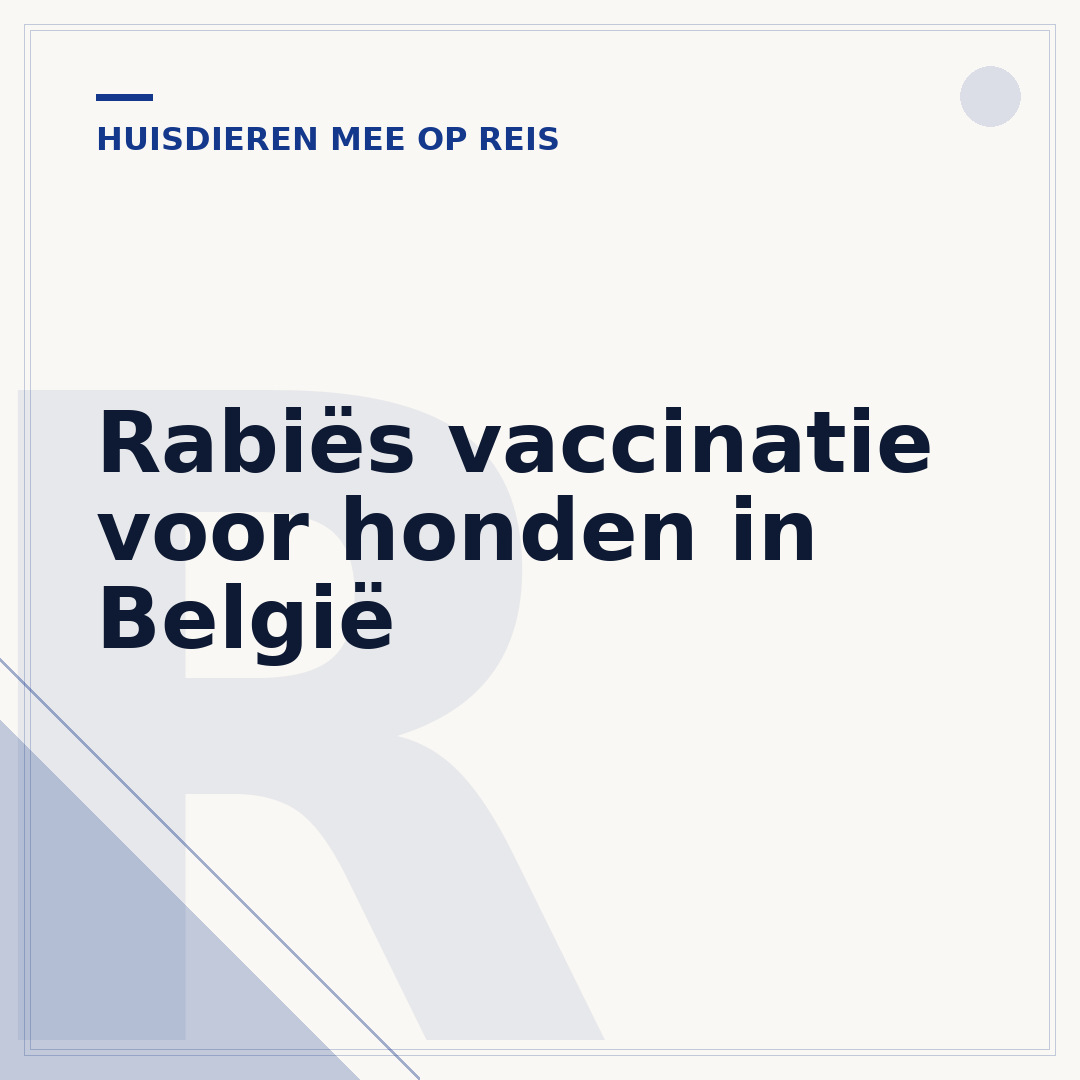 Rabiës vaccinatie voor honden in België