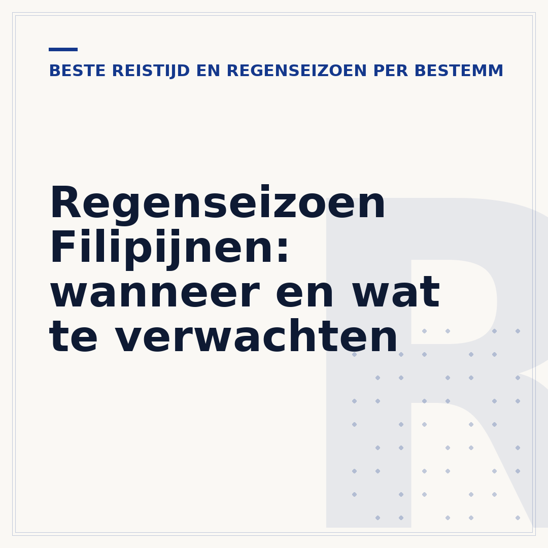 Regenseizoen Filipijnen: wanneer en wat te verwachten