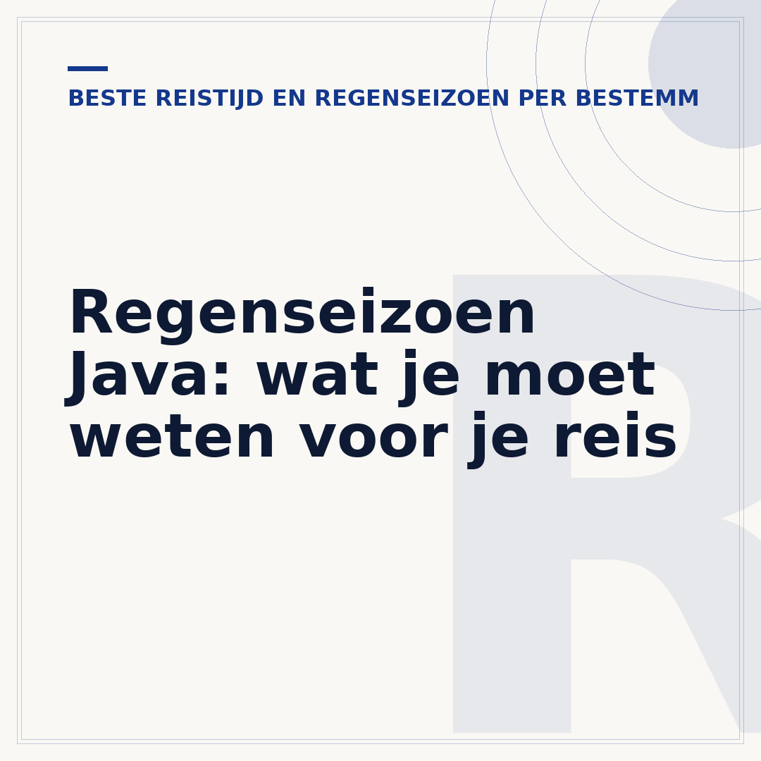 Regenseizoen Java: wat je moet weten voor je reis