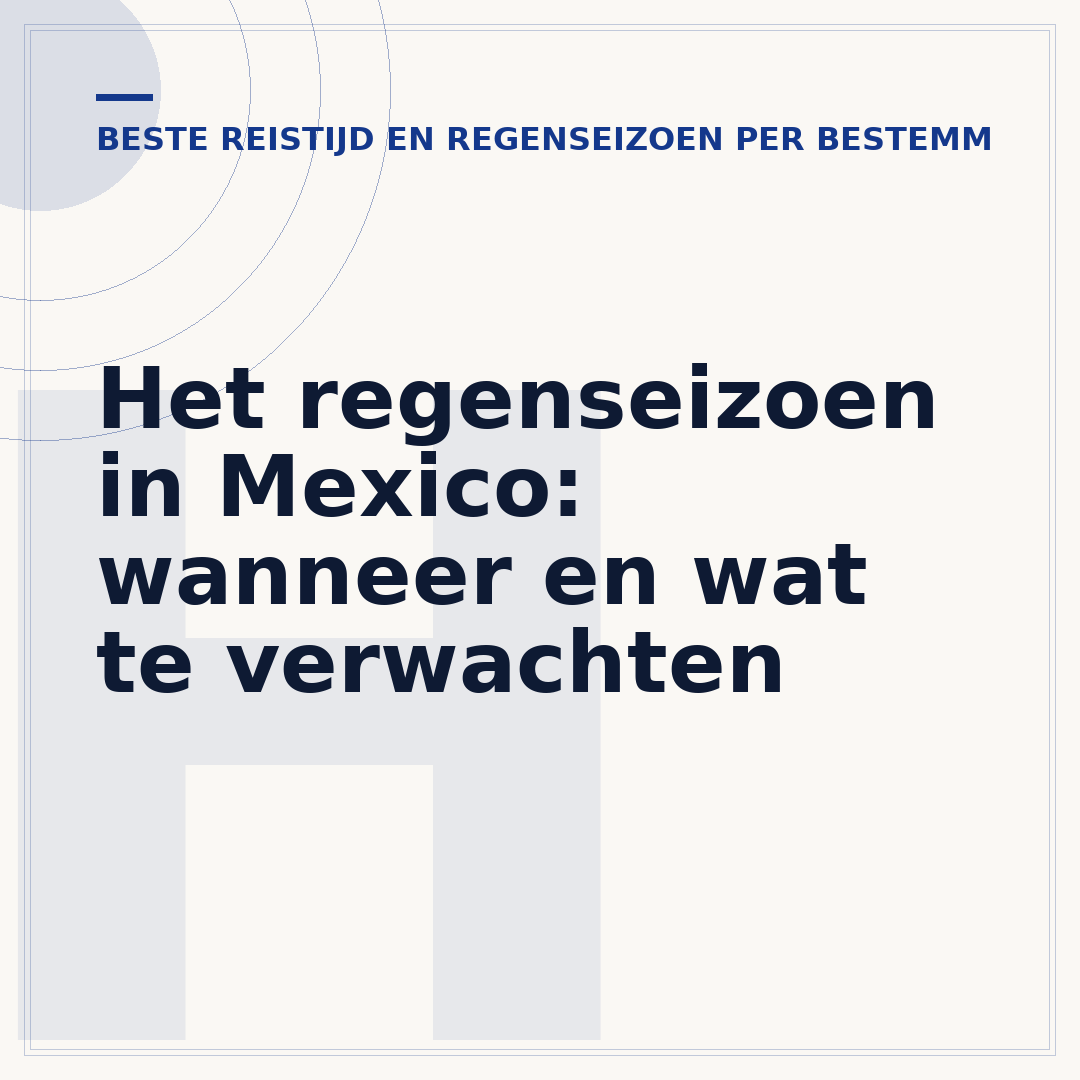 Het regenseizoen in Mexico: wanneer en wat te verwachten