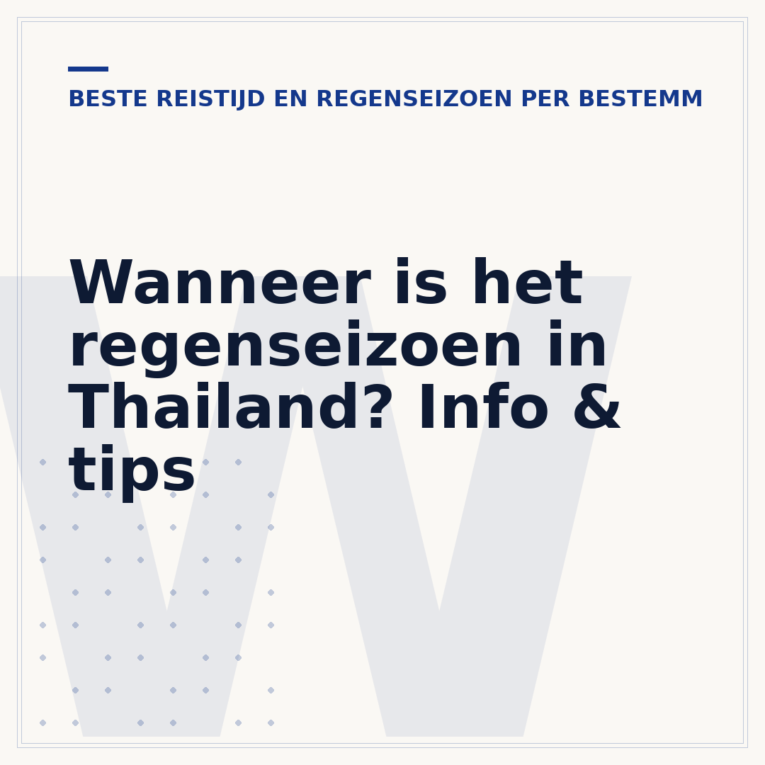 Wanneer is het regenseizoen in Thailand? Info & tips