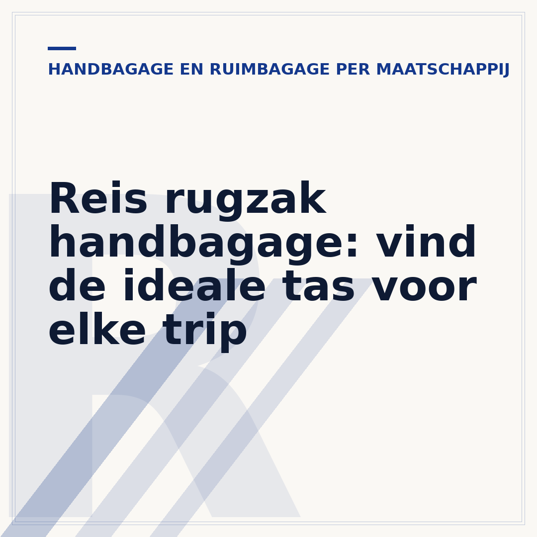 Reis rugzak handbagage: vind de ideale tas voor elke trip