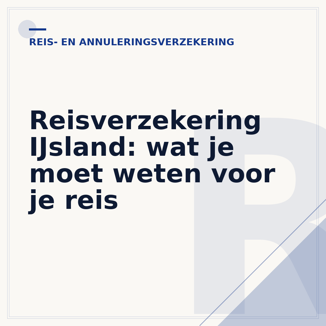 Reisverzekering IJsland: wat je moet weten voor je reis