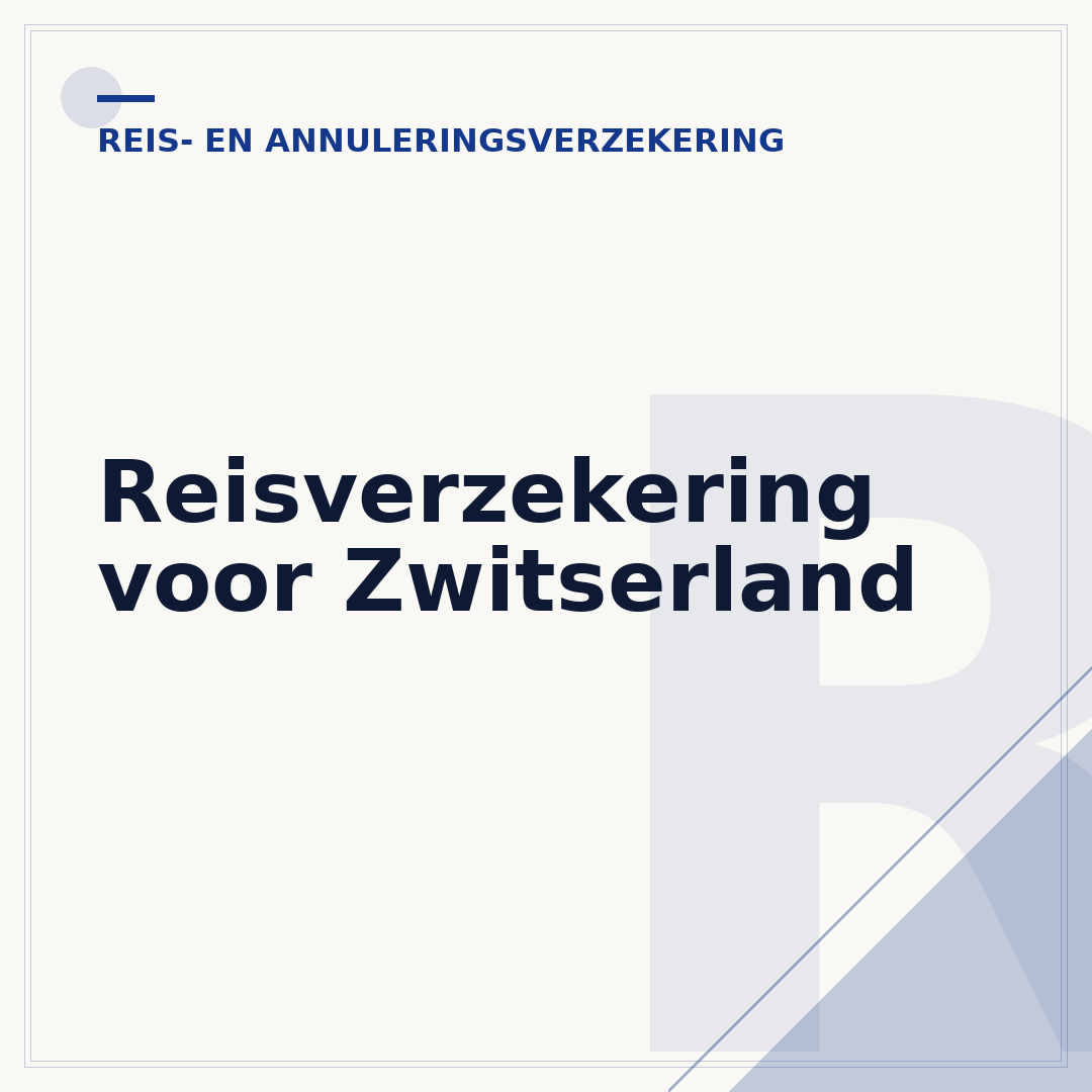 Reisverzekering voor Zwitserland