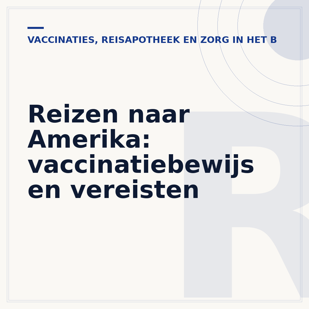Reizen naar Amerika: vaccinatiebewijs en vereisten