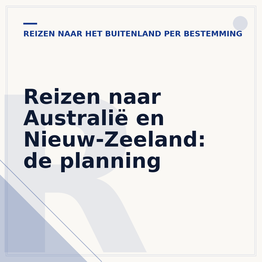 Reizen naar Australië en Nieuw-Zeeland: de planning