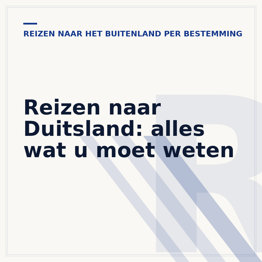 Reizen naar Duitsland: alles wat u moet weten