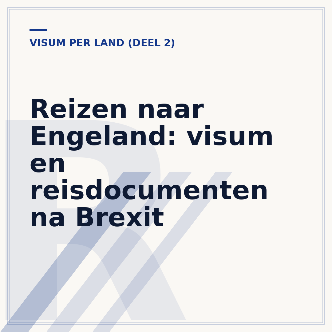 Reizen naar Engeland: visum en reisdocumenten na Brexit