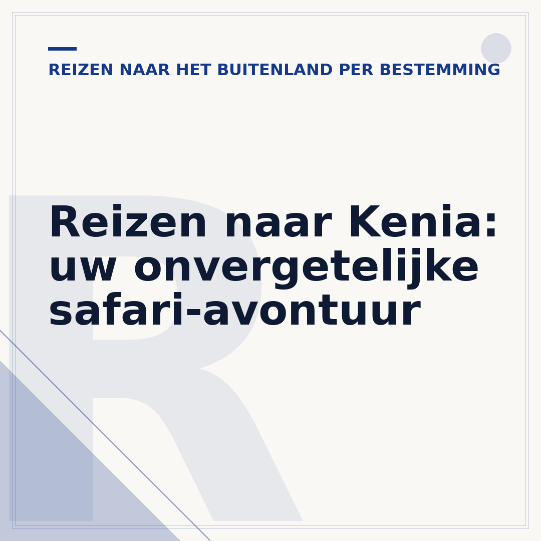 Reizen naar Kenia: uw onvergetelijke safari-avontuur