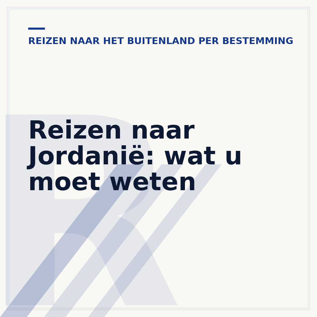 Reizen naar Jordanië: wat u moet weten