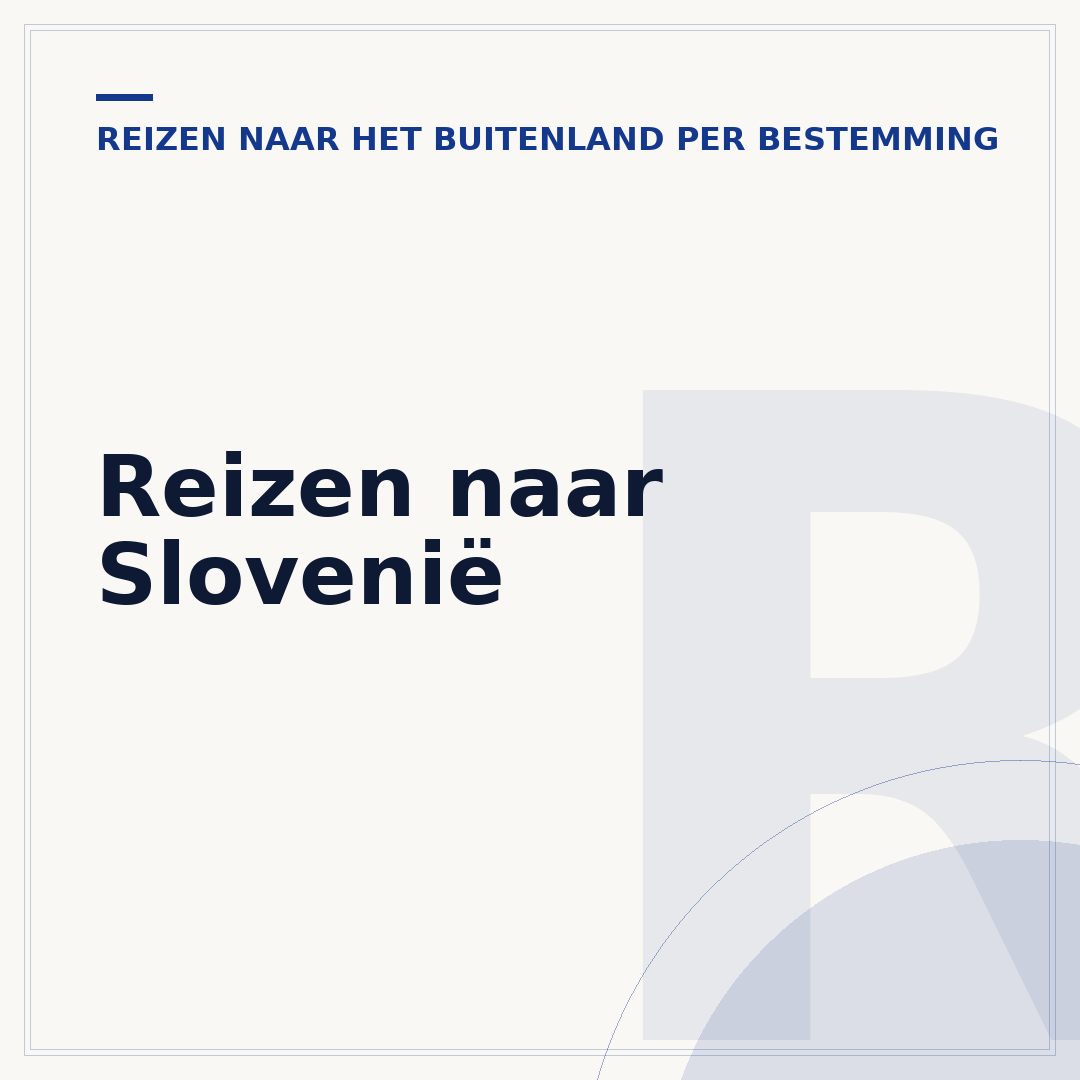 Reizen naar Slovenië