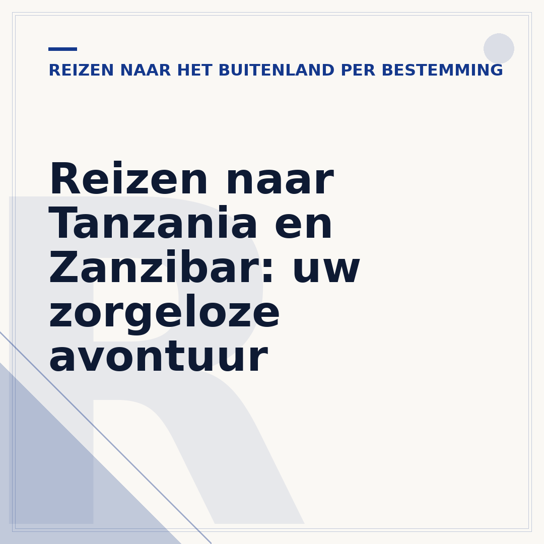 Reizen naar Tanzania en Zanzibar: uw zorgeloze avontuur