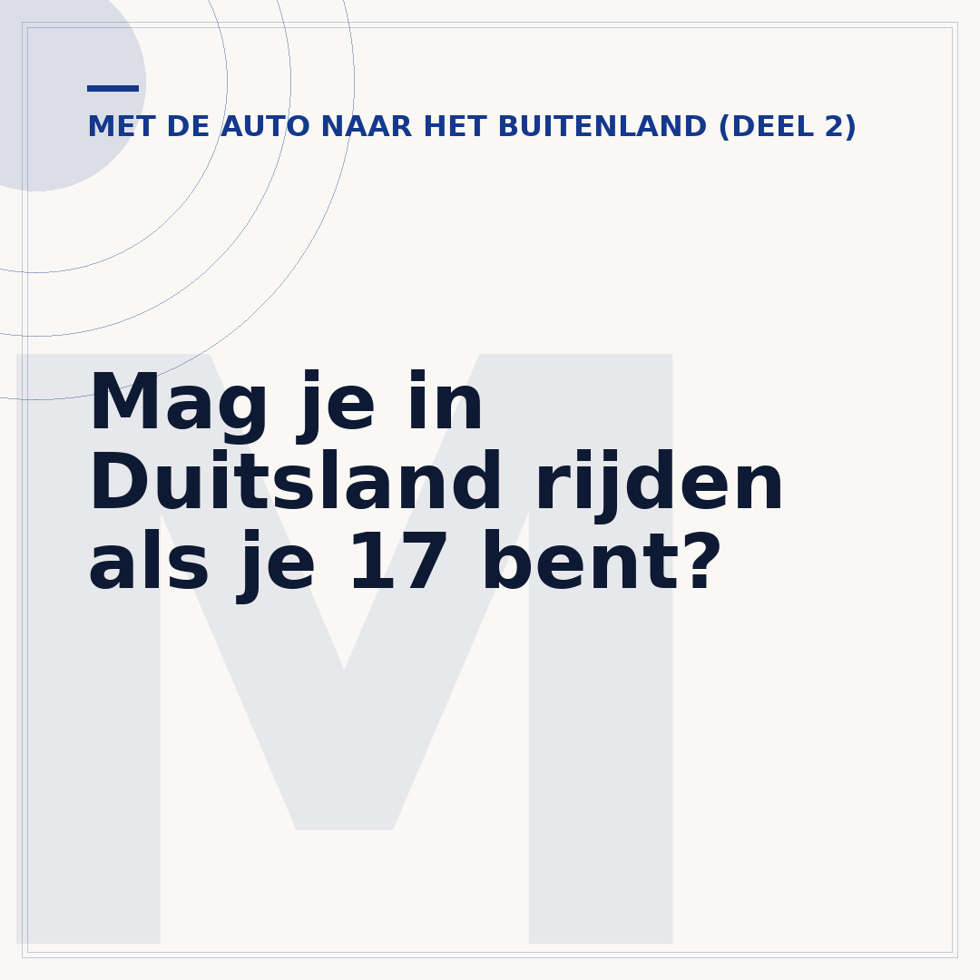 Mag je in Duitsland rijden als je 17 bent?