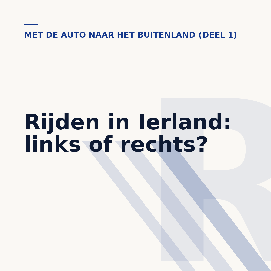 Rijden in Ierland: links of rechts?