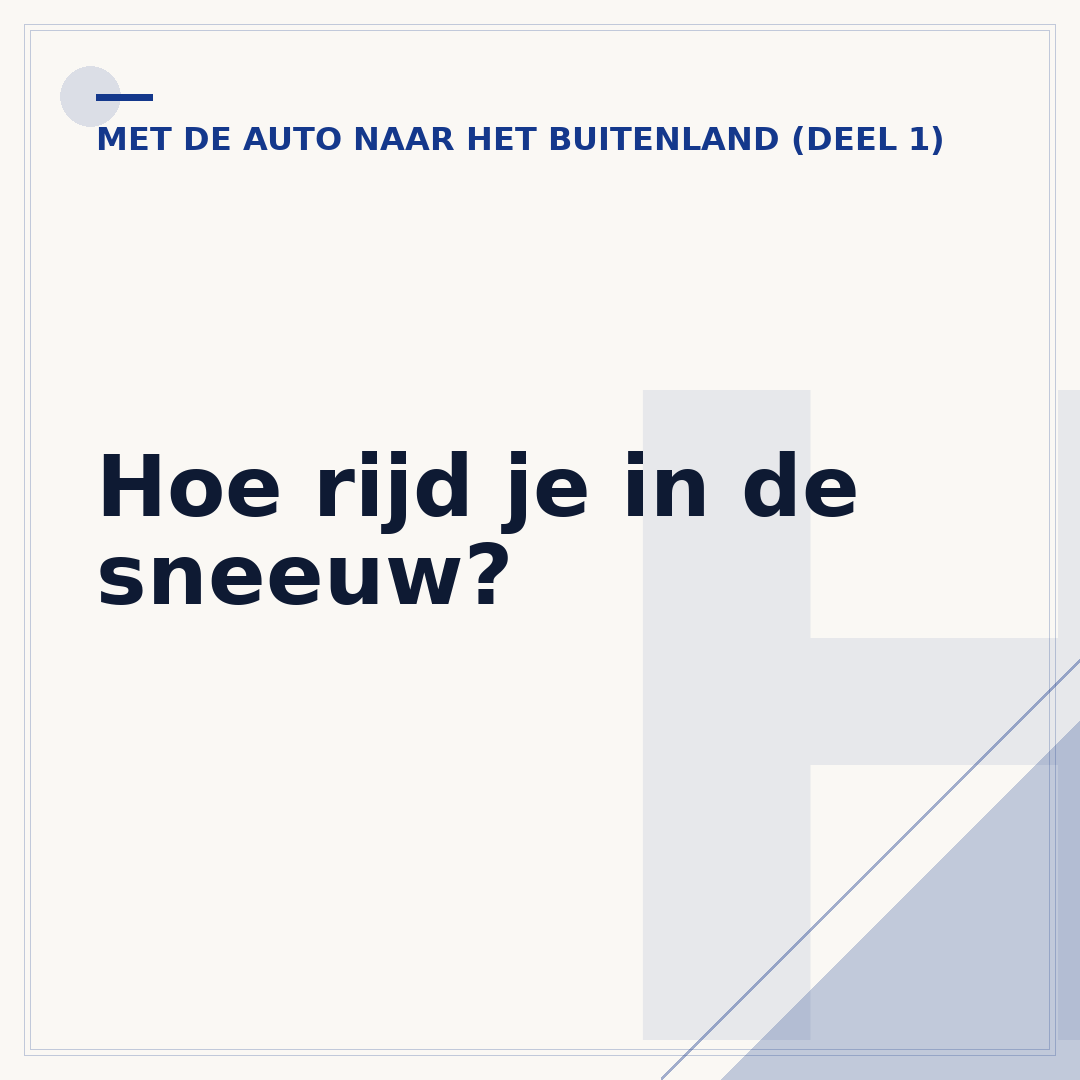 Hoe rijd je in de sneeuw?