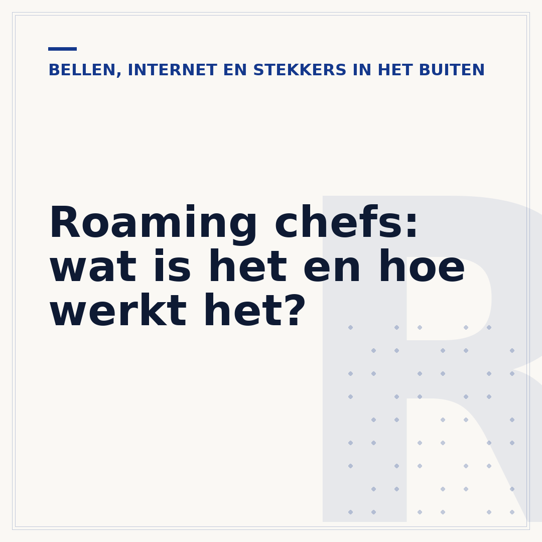Roaming chefs: wat is het en hoe werkt het?