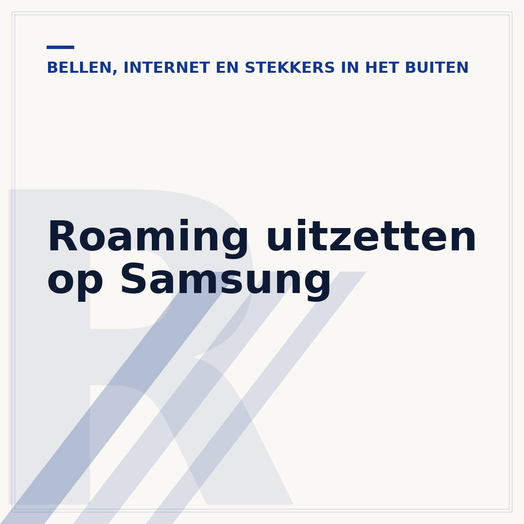 Roaming uitzetten op Samsung
