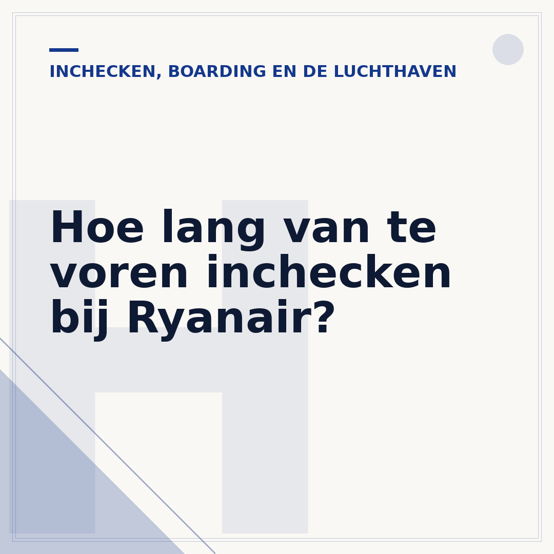 Hoe lang van te voren inchecken bij Ryanair?