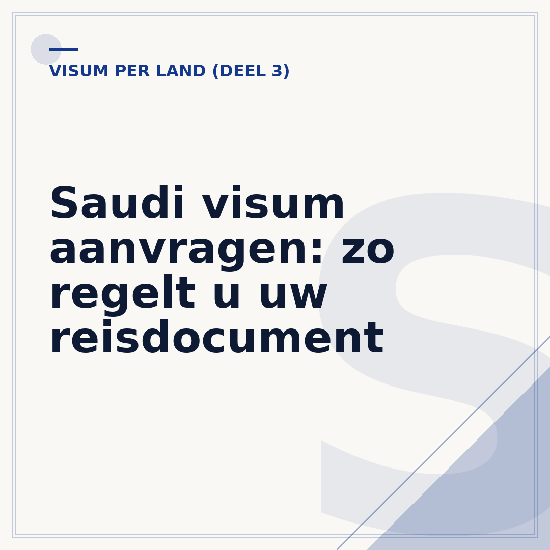 Saudi visum aanvragen: zo regelt u uw reisdocument